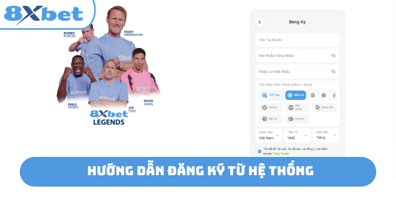 Hướng dẫn đăng ký từ hệ thống