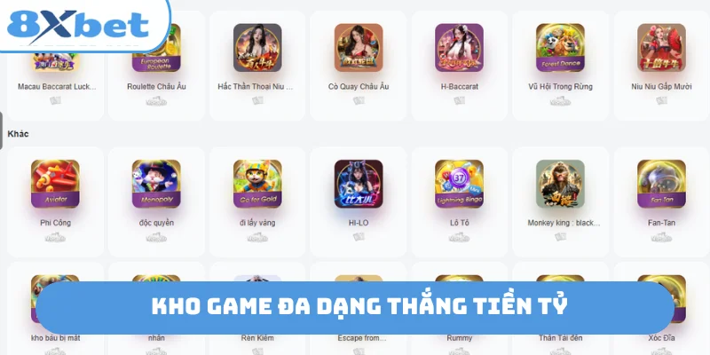 Kho game đa dạng thắng tiền tỷ