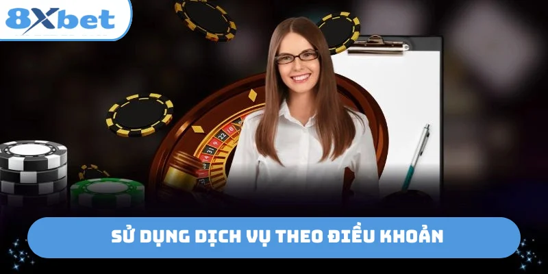Sử dụng dịch vụ theo điều khoản