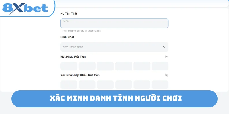 Xác minh danh tính người chơi
